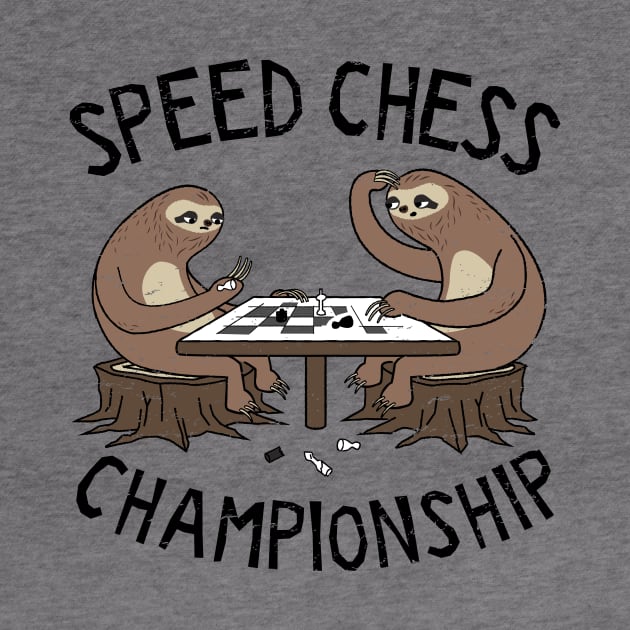 Sloth Speed Chess Championship by propellerhead